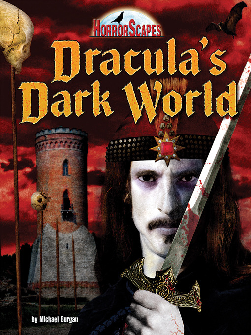 Title details for Dracula's Dark World by Michael Burgan - Wait list
